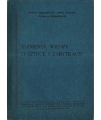 Elementy wiedzy o sztuce i zabytkach