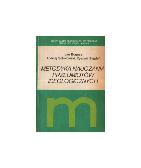 Metodyka nauczania przedmiotów ideologicznych