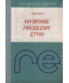 Wybrane problemy etyki