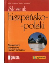 słownik hiszpańsko-polski. Nowoczesne słownictwo i zwroty potoczne
