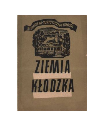 Ziemia Kłodzka Kotlina Kłodzka i góry przyległe