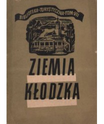 Ziemia Kłodzka Kotlina Kłodzka i góry przyległe