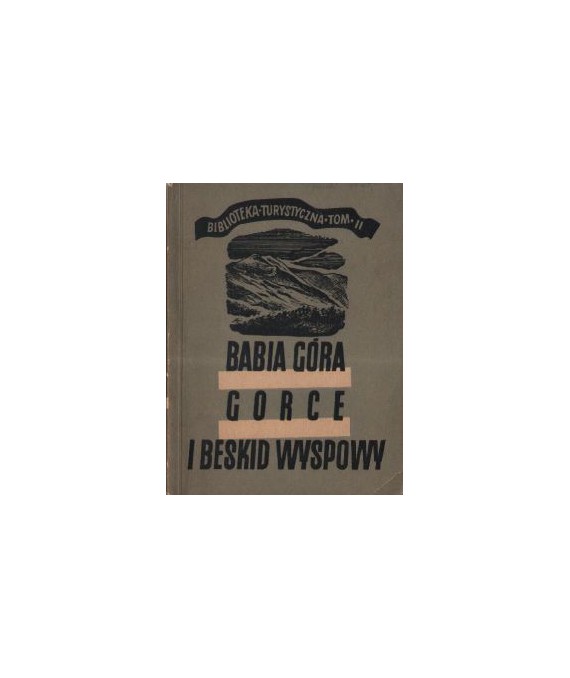 Babia Góra, Gorce, Beskid Wyspowy