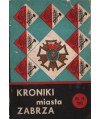 Kroniki miasta Zabrza Nr 14. Rok 1985