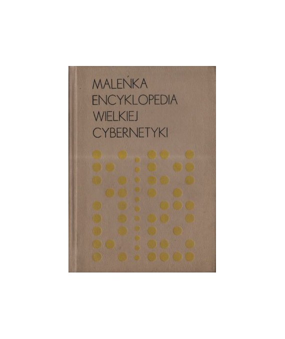 Maleńka encyklopedia wielkiej cybernetyki