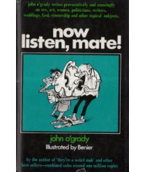 Now listen, mate!