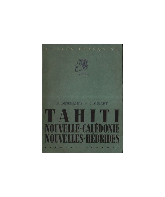 Tahiti Nouvelle-Calédonie Nouvelles-Hébrides