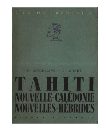 Tahiti Nouvelle-Calédonie Nouvelles-Hébrides