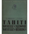 Tahiti Nouvelle-Calédonie Nouvelles-Hébrides