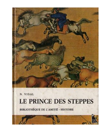 Le Prince des Steppes