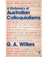 A Dictionary of Australian Colloquialisms