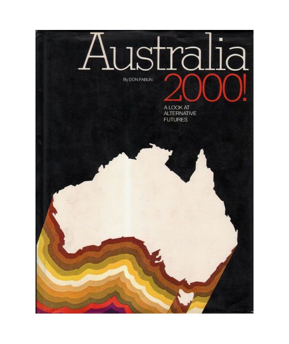 Australia 2000! A look at Alternative Futures