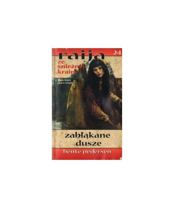 Zabłąkane dusze. Raija ze Śnieżnej Krainy 24