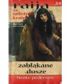 Zabłąkane dusze. Raija ze Śnieżnej Krainy 24