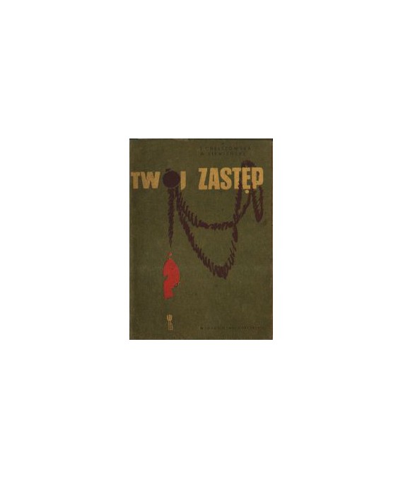 Twój zastęp