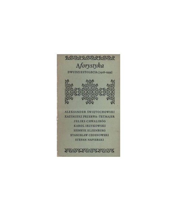 Aforystyka Dwudziestolecia (1918-1939)