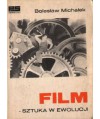 Film - sztuka w ewolucji