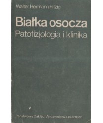 Białka osocza Patofizjologia i klinika