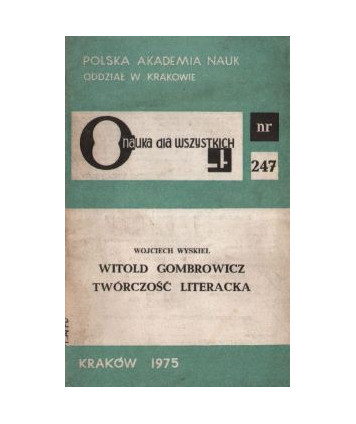Witold Gombrowicz twórczość literacka