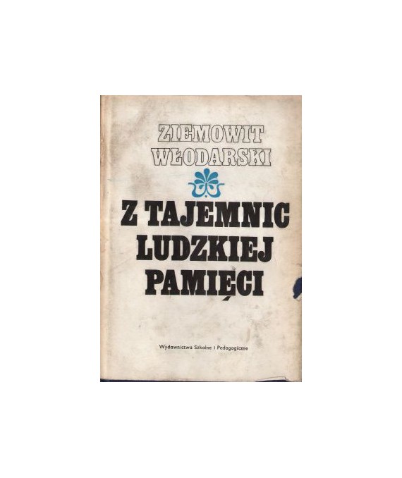 Z tajemnic ludzkiej pamięci