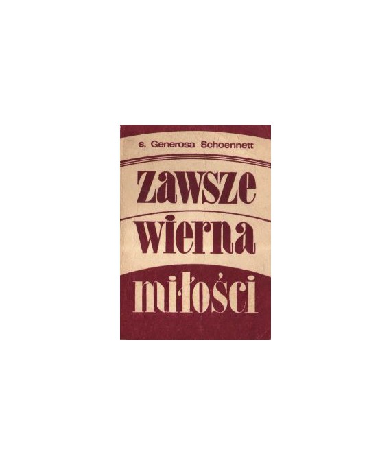 Zawsze wierna miłość