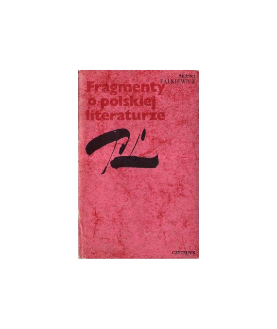 Fragmenty o polskiej literaturze