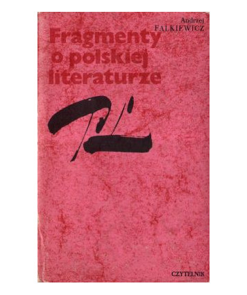 Fragmenty o polskiej literaturze