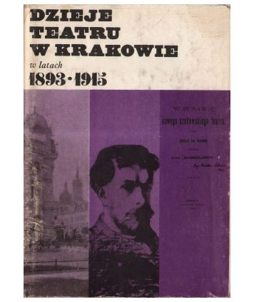 Dzieje teatru w Krakowie w latach 1893-1915
