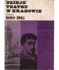 Dzieje teatru w Krakowie w latach 1893-1915