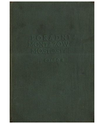 Poradnik montażowca mostostalu cz. II