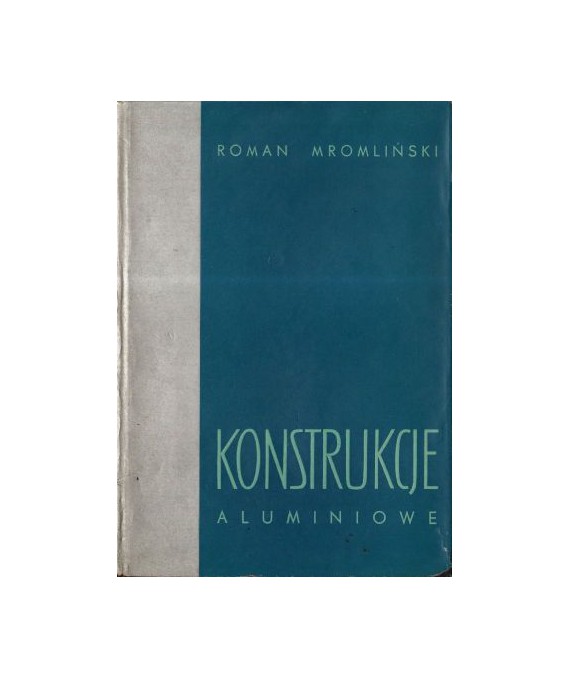 Konstrukcje aluminiowe