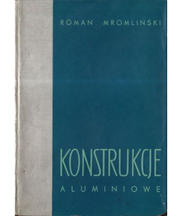 Konstrukcje aluminiowe