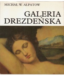 Galeria Drezdeńska. Dawni mistrzowie