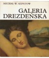 Galeria Drezdeńska. Dawni mistrzowie