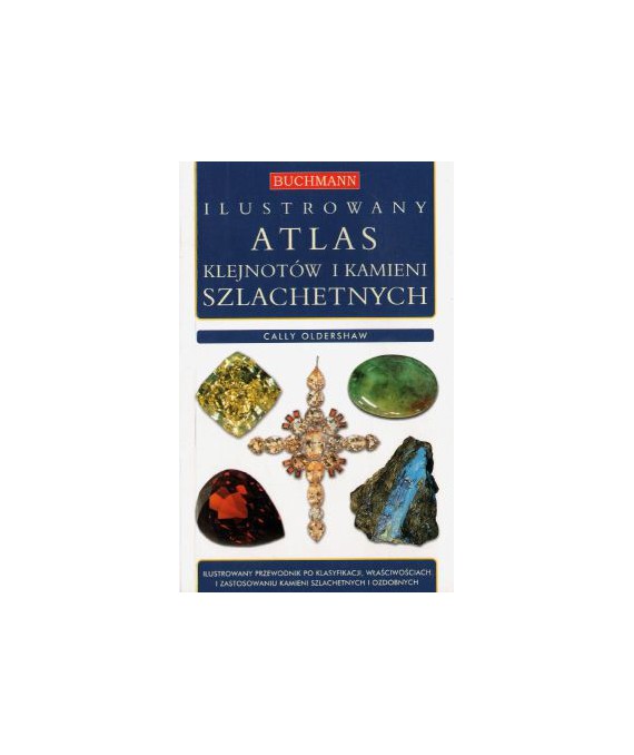 Ilustrowany atlas klejnotów i kamieni szlachetnych