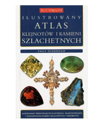 Ilustrowany atlas klejnotów i kamieni szlachetnych