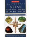Ilustrowany atlas klejnotów i kamieni szlachetnych