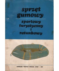 Sprzęt gumowy Sportowy turystyczny i ratunkowy