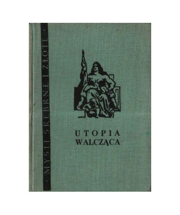 Utopia walcząca