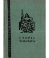 Utopia walcząca