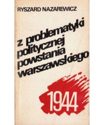 Z problematyki politycznej Powstania Warszawskiego 1944