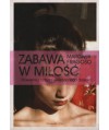 Zabawa w miłość Prawdziwa historia uwiedzionego dziecka