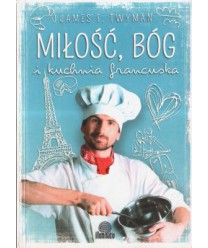 Miłość, Bóg i kuchnia francuska
