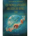 Co mówią gwiazdy od dziś do roku 2000