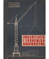 Organizacja i ekonomika budownictwa