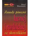 Zasady pisowni łącznej i rozdzielnej ze słownikiem