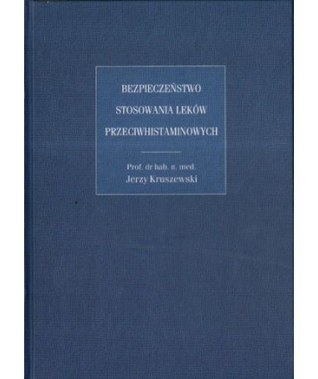 Bezpieczeństwo stosowania leków przeciwhistaminowych