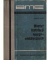 Montaż instalacji energoelektrycznych