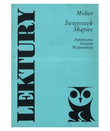 Świętoszek. Skąpiec