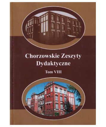 Chorzowskie zeszyty dydaktyczne t. VIII